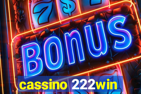 cassino 222win